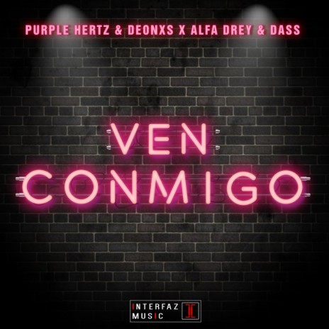 Ven Conmigo ft. Alfa Drey | Boomplay Music