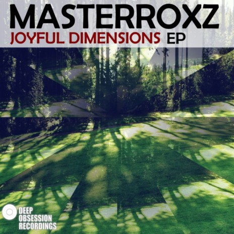 Joyful Dimensions (Original Mix) | Boomplay Music