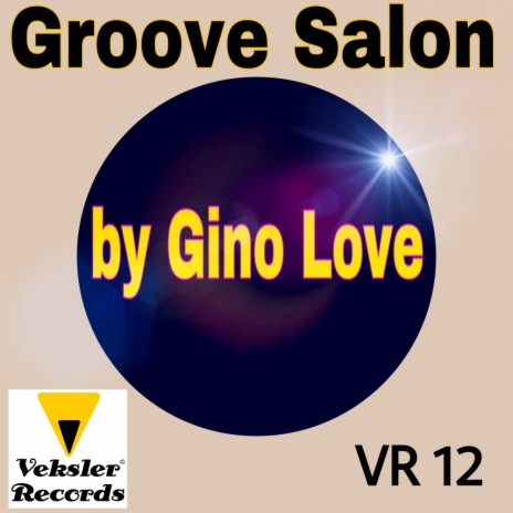 Groove Salon (Original Mix)