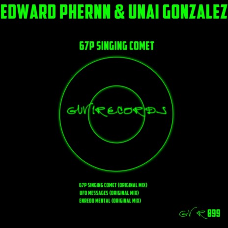 67P Singing Comet (Original Mix) ft. Unai Gonzalez