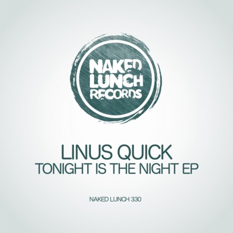 Tonight Is The Night (Original Mix)