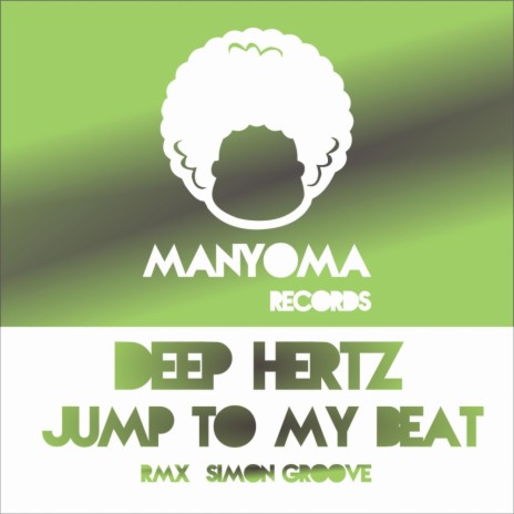 Jump To My Beat (Simon Groove Remix) | Boomplay Music