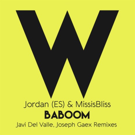 Baboom (Javi Del Valle Remix) ft. MissisBliss | Boomplay Music