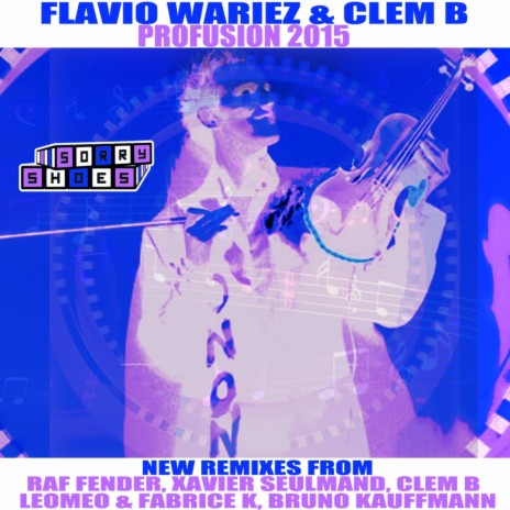 Profusion (Clem B 2015 Trance Re-Work) ft. Clem B