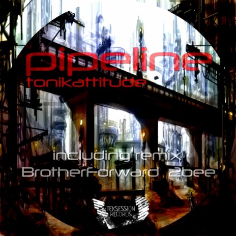Pipeline (BrotherForward Remix)
