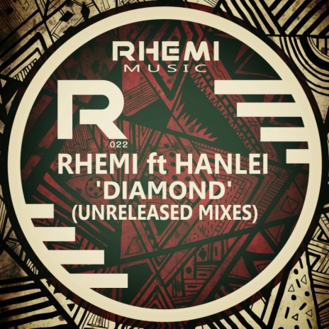 Diamond (Rhemi 'Take 2' Dub Mix) ft. Hanlei