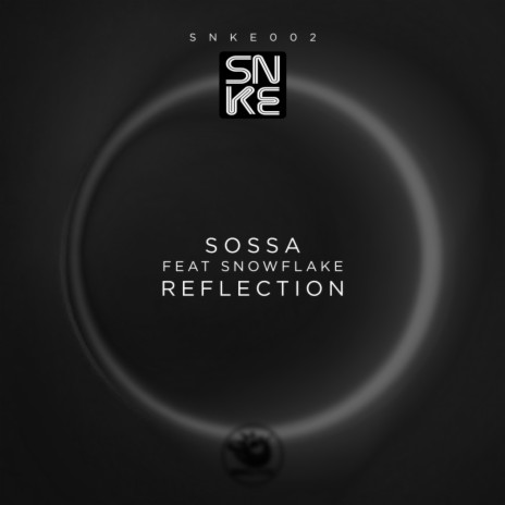 Reflection (Talkback aka DJ Sossa & Jacopo G Mix) ft. Snowflake