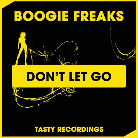 Don't Let Go (Original Mix) | Boomplay Music