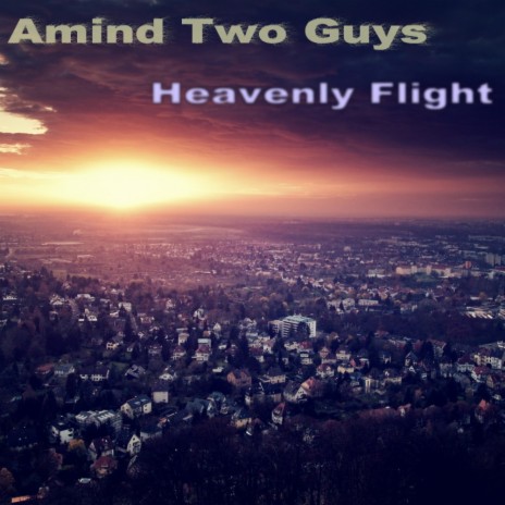 Heavenly Flight (Original Mix)