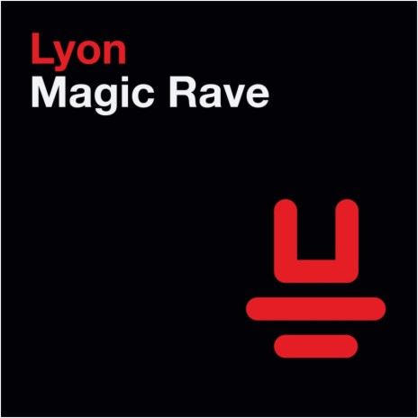 Magic Rave (Original Mix)