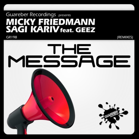 The Message (DJ Aron Remix) ft. Sagi Kariv & Geez | Boomplay Music