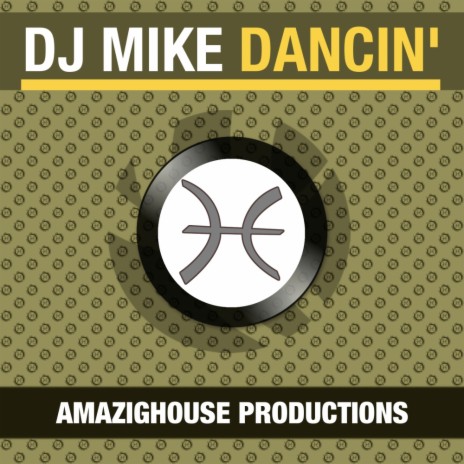 Dancin' (Original Mix)