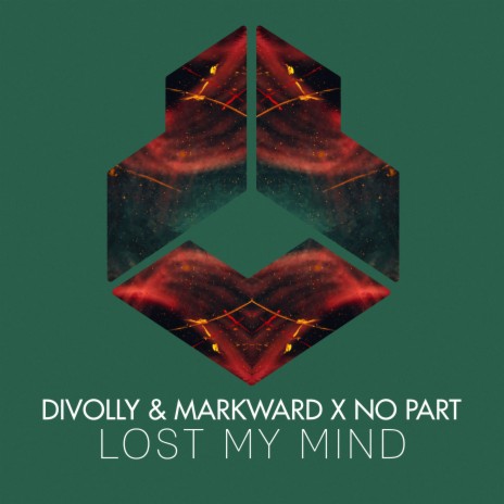 Lost My Mind (Original Mix) ft. No Part | Boomplay Music