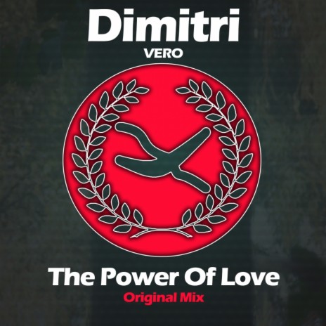 The Power Of Love (Original Mix) | Boomplay Music