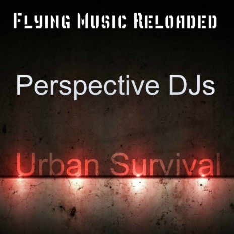 Urban Survival (Original Mix) | Boomplay Music