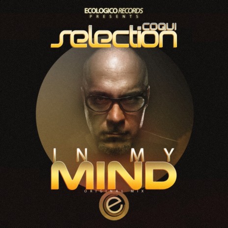 In My Mind (Original Mix)