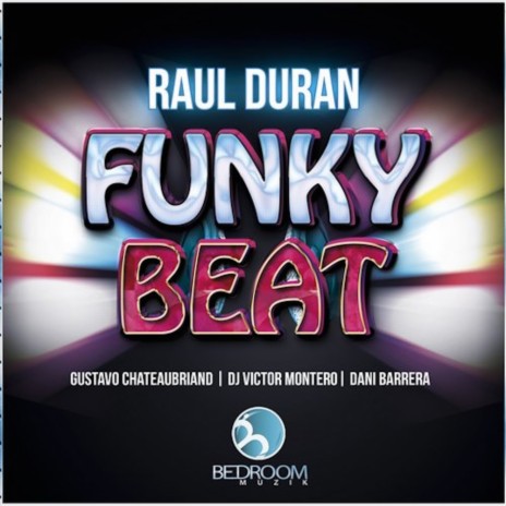 Funky Beat (DJ Victor Montero Remix) | Boomplay Music