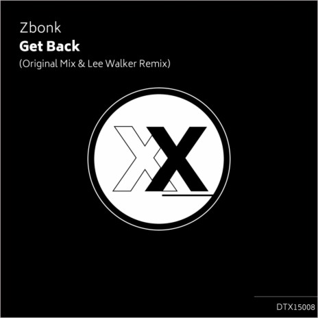 Get Back (Lee Walker Remix) | Boomplay Music
