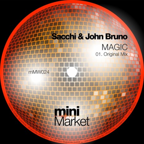 Magic (Original Mix) ft. John Bruno