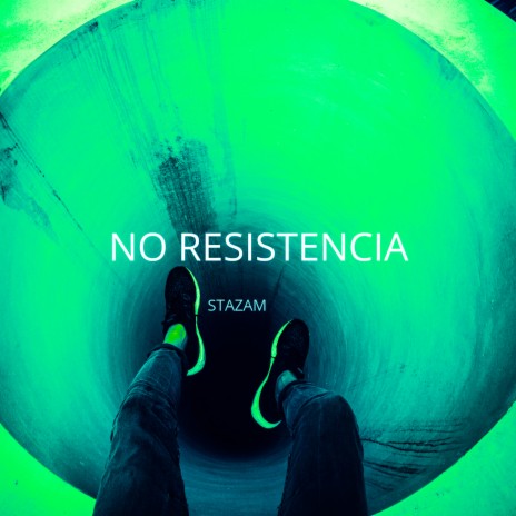 No resistencia | Boomplay Music