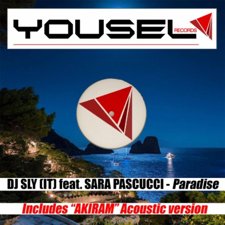 Paradise (Akiram Acoustic Version) ft. Sara Pascucci