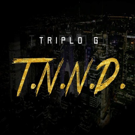 T. N. N. D. | Boomplay Music