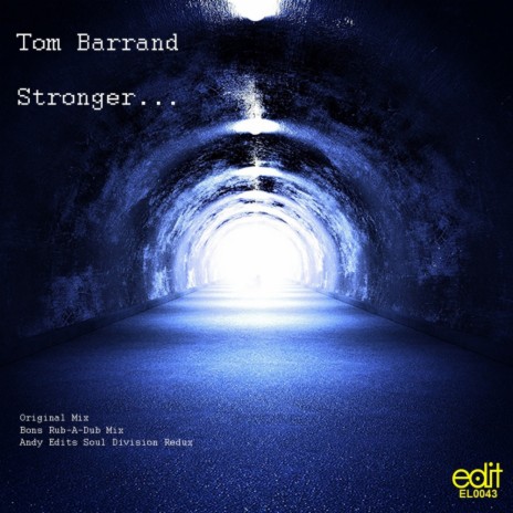 Stronger (Bons Acid Rub-A-Dub Mix)