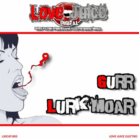 Lurk Moar (Original Mix)