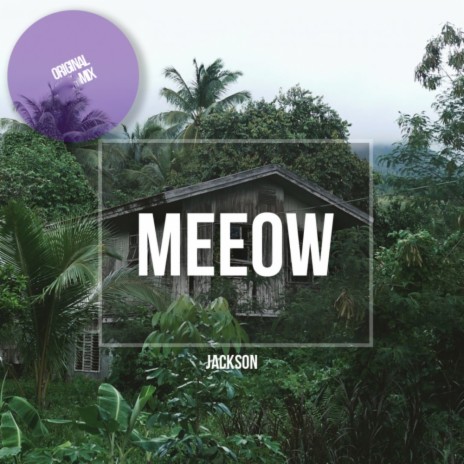 Meeow (Original Mix)