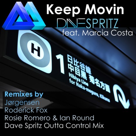 Keep Movin ft. Marcia Costa | Boomplay Music