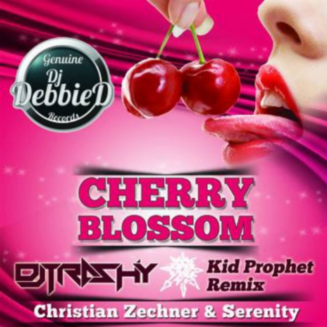 Cherry Blossom (DJ Trashy & Kid Prophet Remix) ft. Serenity | Boomplay Music