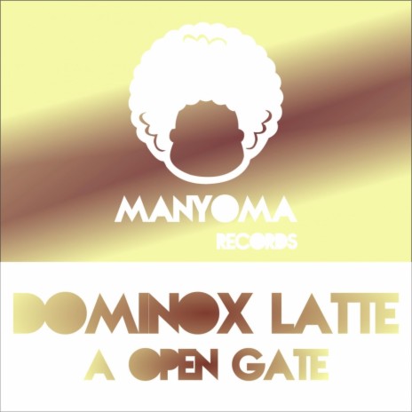 A Open Gate (Original Mix) | Boomplay Music