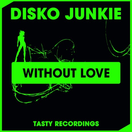 Without Love (Dub Mix) | Boomplay Music