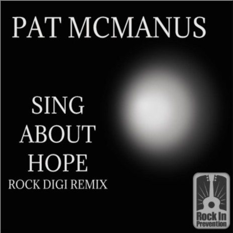 Sing About Hope (Rock Digi Remix) | Boomplay Music