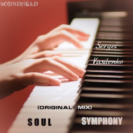 Soul Symphony (Original Mix)