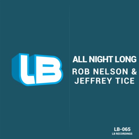 All Night Long (Alejandro Alfaro Remix) ft. Jeffrey Tice