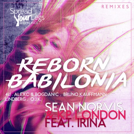 Reborn Babilonia (AlexC & Bogdan!C Remix) ft. Kp London & Irina