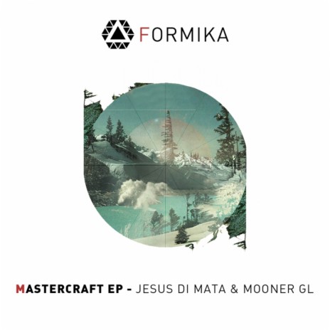 Mastercraft (Original Mix) ft. Jesus Di Mata