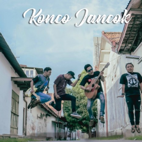 Konco Jancok | Boomplay Music