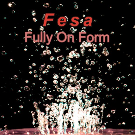Fully On Form | Boomplay Music