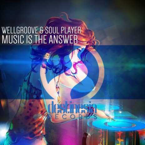 Music Is The Answer (Original Mix) ft. Soul Player | Boomplay Music