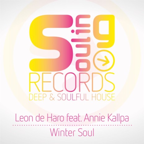 Winter Soul (Original Mix) ft. Annie Kallpa