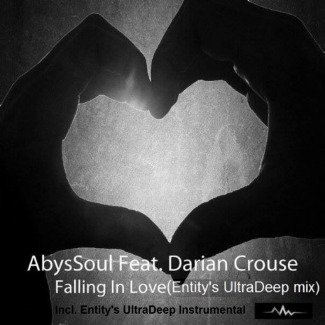 Falling In Love (Entity's UltraDeep Instrumental) ft. Darian Crouse | Boomplay Music