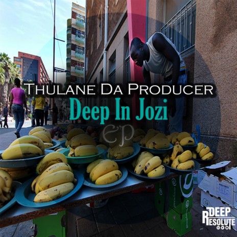 Deep In Jozi (Main Mix) | Boomplay Music