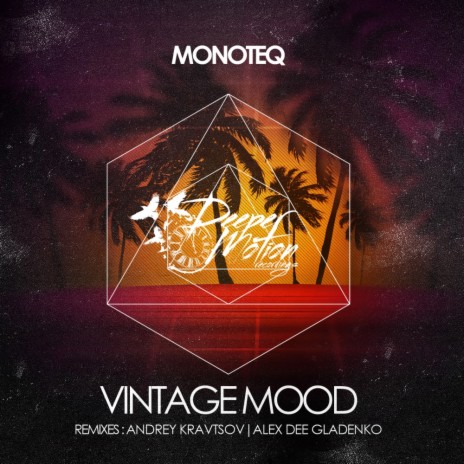 Vintage Mood (Alex Dee Gladenko Remix) | Boomplay Music