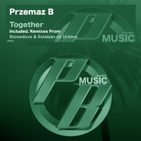 Together (Esteban de Urbina Remix) | Boomplay Music