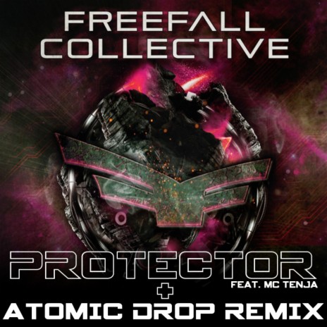 Protector (Atomic Drop Remix) ft. MC Tenja