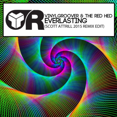 Everlasting (Scott Attrill 2015 Remix Edit) ft. The Red Hed