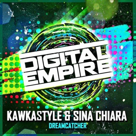 Dreamcatcher (Original Mix) ft. Sina Chiara | Boomplay Music