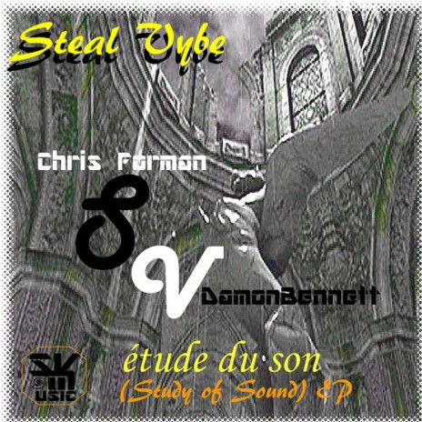 Clinque Etudes De Bruits (Original Mix) ft. Chris Forman & Damon Bennett